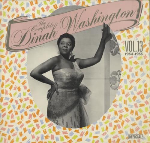 Dinah Washington The Complete Dinah Washington Vol. 13 vinyl LP album (LP record) Danish DNHLPTH405223