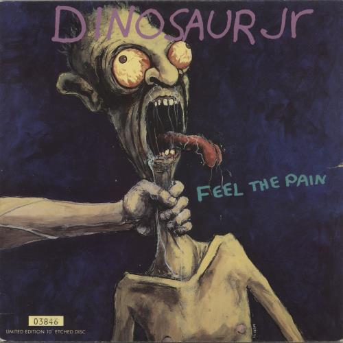 Dinosaur Jr Feel The Pain - Etched - VG 10" vinyl single (10 inch record) UK DJR10FE869241