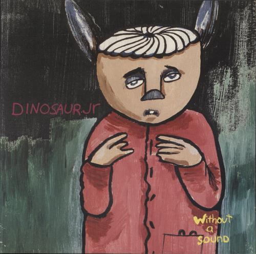 Dinosaur Jr Without A Sound vinyl LP album (LP record) German DJRLPWI817873