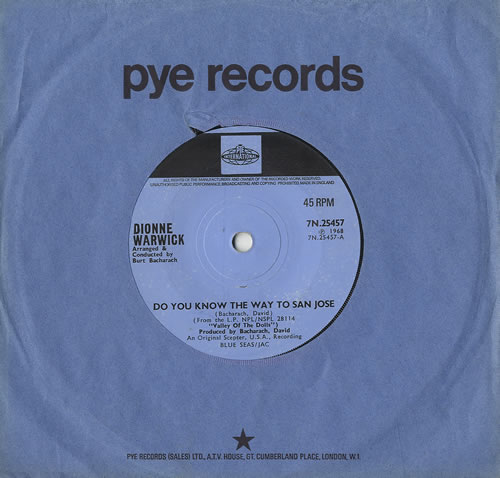 Dionne Warwick Do You Know The Way To San Jose - Solid 7" vinyl single (7 inch record / 45) UK DIW07DO491439