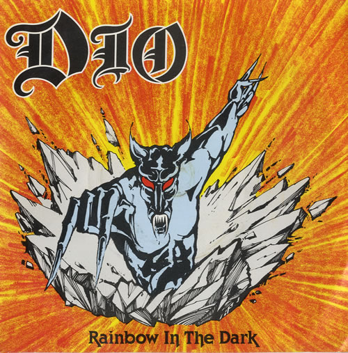 Dio Rainbow In The Dark 7" vinyl single (7 inch record / 45) UK DIO07RA129558