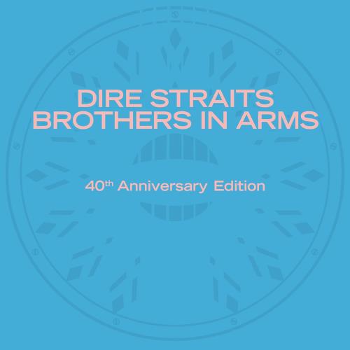 Dire Straits Brothers In Arms - 40th Anniversary Edition - Sealed 3-CD album set (Triple CD) UK DIR3CBR864639