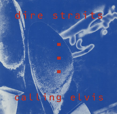 Dire Straits Calling Elvis CD single (CD5 / 5") Canadian DIRC5CA02434