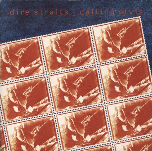 Dire Straits Calling Elvis 7" vinyl single (7 inch record / 45) UK DIR07CA798911