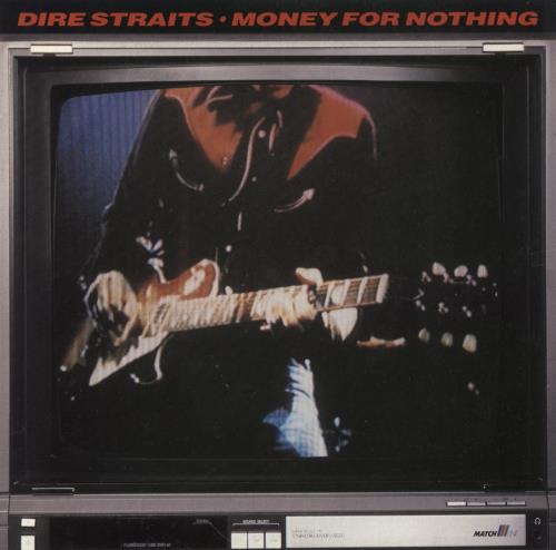 Dire Straits Money For Nothing + Sleeve 7" vinyl single (7 inch record / 45) UK DIR07MO564857