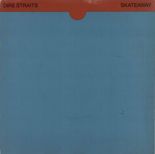 Dire Straits Skateaway 7" vinyl single (7 inch record / 45) UK DIR07SK156641
