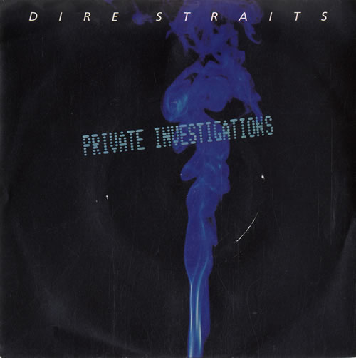 Dire Straits Private Investigations UK 7 Dire Straits Private Investigations UK 7