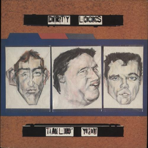 Dirty Looks Tailin' You 7" vinyl single (7 inch record / 45) UK DI807TA646344