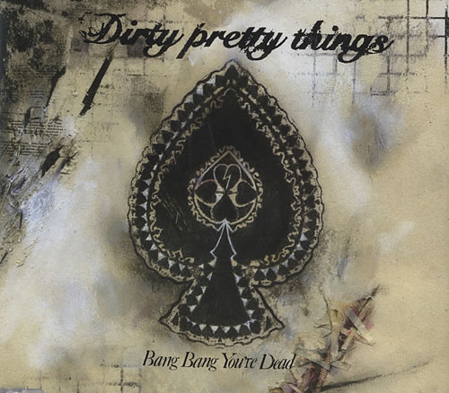 Dirty Pretty Things Bang Bang You're Dead CD/DVD single set UK DIGSDBA356598