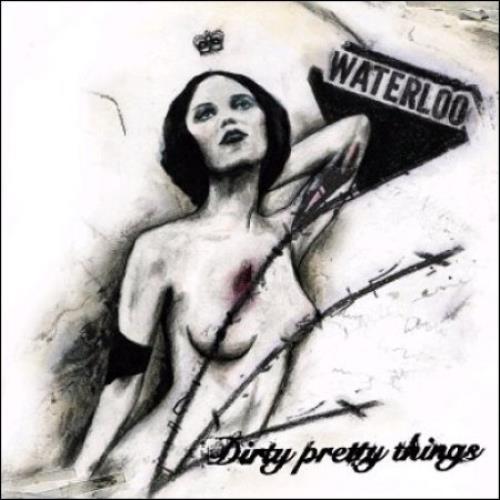 Dirty Pretty Things Waterloo To Anywhere vinyl LP album (LP record) UK DIGLPWA380236