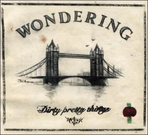 Dirty Pretty Things Wondering CD single (CD5 / 5") UK DIGC5WO373196