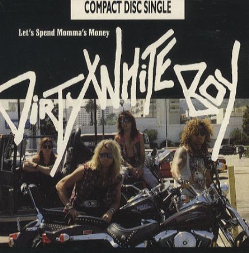 Dirty White Boy Let's Spend Momma's Money CD single (CD5 / 5") UK DA6C5LE276451