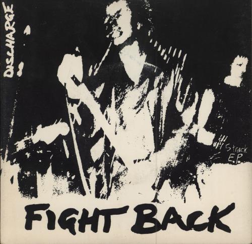 Discharge Fight Back - WOL 7" vinyl single (7 inch record / 45) UK DCG07FI780089