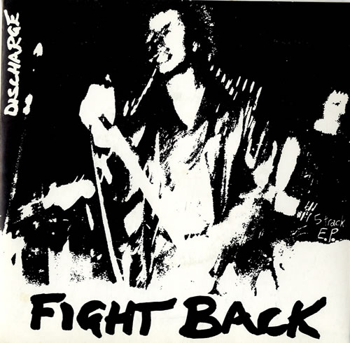 Discharge Fight Back 7" vinyl single (7 inch record / 45) UK DCG07FI615437