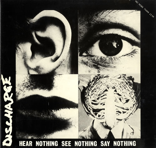 Discharge Hear Nothing See Nothing Say Nothing vinyl LP album (LP record) UK DCGLPHE553489