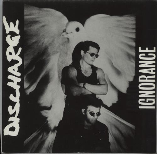 Discharge Ignorance 7" vinyl single (7 inch record / 45) UK DCG07IG671874