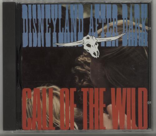Disneyland After Dark Call Of The Wild CD album (CDLP) Danish DADCDCA688296