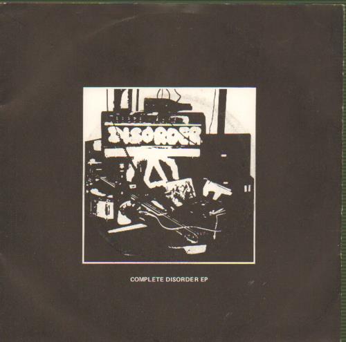 Disorder Complete Disorder EP 7" vinyl single (7 inch record / 45) UK IKU07CO658433