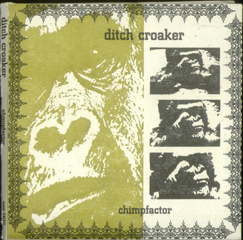 Ditch Croaker Chimpfactor CD album (CDLP) US D2SCDCH531318