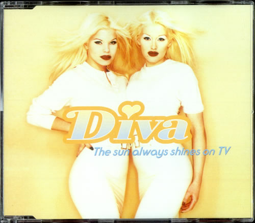Diva The Sun Always Shines On Tv CD single (CD5 / 5") UK D-VC5TH88542