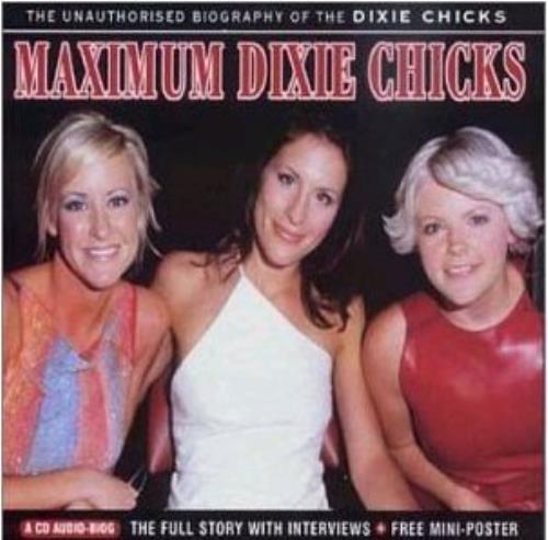 Dixie Chicks Maximum Dixie Chicks CD album (CDLP) UK XIECDMA188955