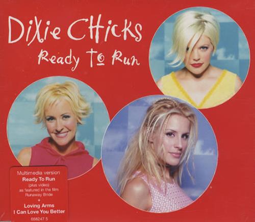 Dixie Chicks Ready To Run CD single (CD5 / 5") UK XIEC5RE366252