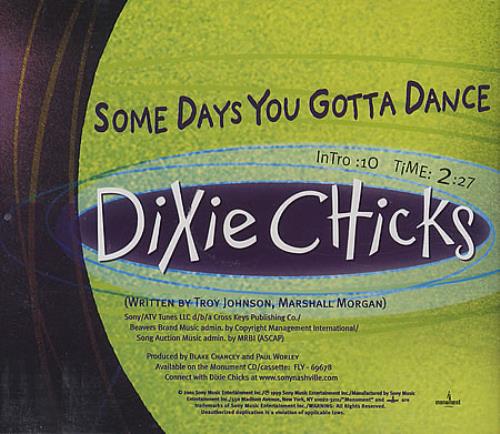 Dixie Chicks Some Days You Gotta Dance CD single (CD5 / 5") US XIEC5SO387697