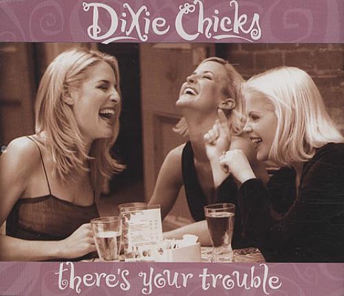 Dixie Chicks There's Your Trouble 2-CD single set (Double CD single) UK XIE2STH382346