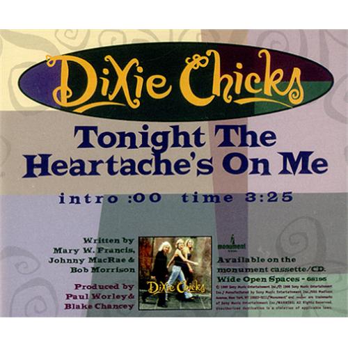 Dixie Chicks Tonight The Heartache's On Me CD single (CD5 / 5") US XIEC5TO147905