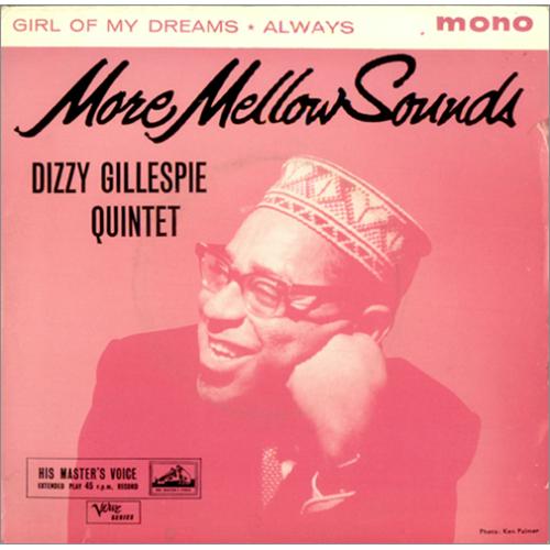 Dizzy Gillespie More Mellow Sounds EP 7" vinyl single (7 inch record / 45) UK DB507MO423985