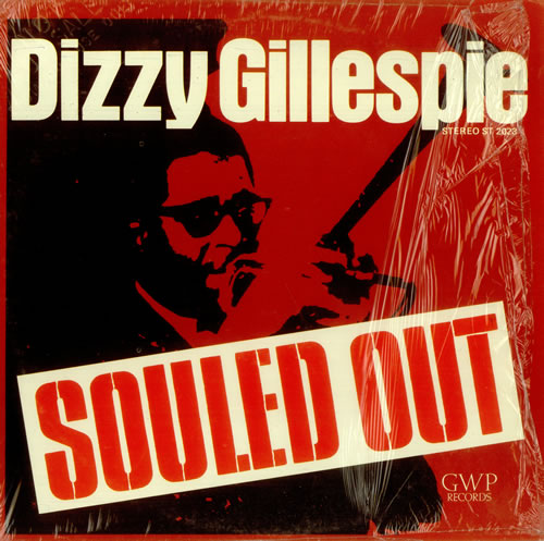 Dizzy Gillespie Souled Out vinyl LP album (LP record) US DB5LPSO448986