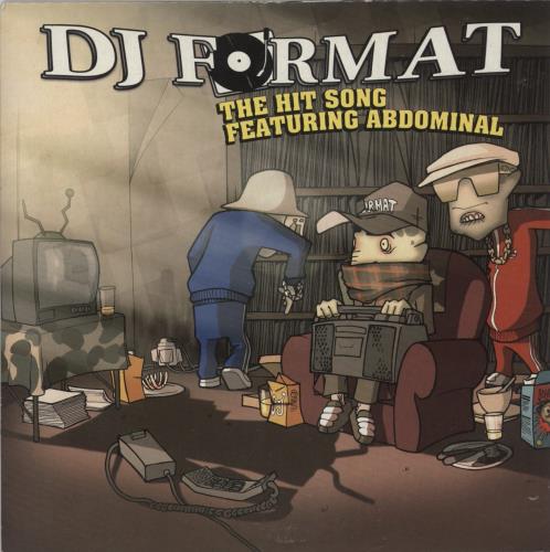 DJ Format The Hit Song 7" vinyl single (7 inch record / 45) UK D-F07TH876466
