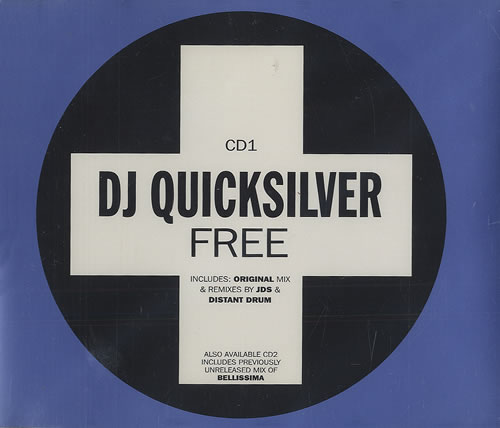 DJ Quicksilver Free - CD1 CD single (CD5 / 5") UK DJQC5FR491388
