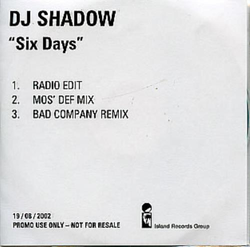 DJ Shadow Six Days CD-R acetate UK D.SCRSI297541
