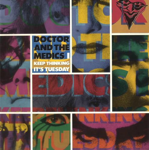 Doctor & The Medics Keep Thinking It's Tuesday vinyl LP album (LP record) UK D&MLPKE557323