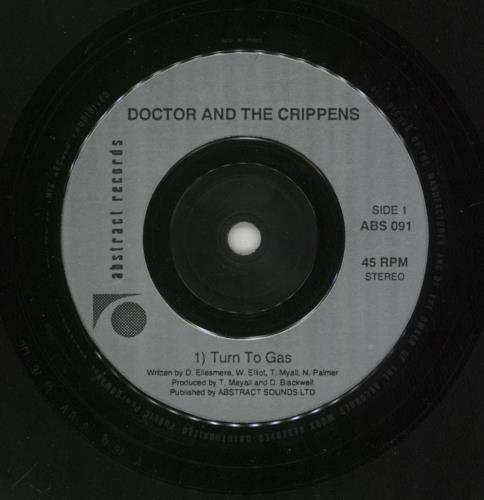 Doctor And The Crippens Turn To Gas 7" vinyl single (7 inch record / 45) UK D4C07TU655990