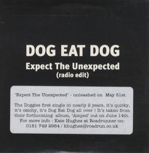 Dog Eat Dog Expect The Unexpected CD single (CD5 / 5") UK DEGC5EX274273