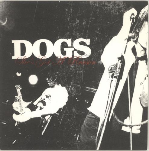 Dogs She's Got A Reason - Red Vinyl 7" vinyl single (7 inch record / 45) UK DCQ07SH323163