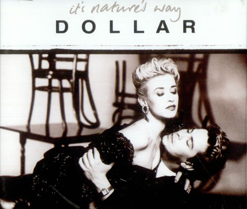 Dollar It's Nature's Way CD single (CD5 / 5") German DLLC5IT135271