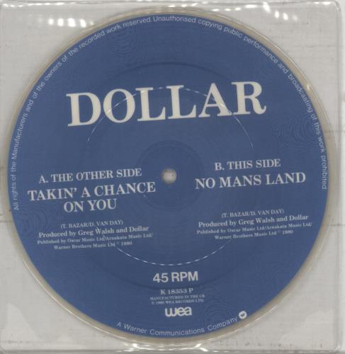 Dollar Takin' A Chance On You 7" vinyl picture disc (7 inch picture disc single) UK DLL7PTA117117