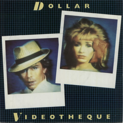 Dollar Videotheque 7" vinyl single (7 inch record / 45) UK DLL07VI171650