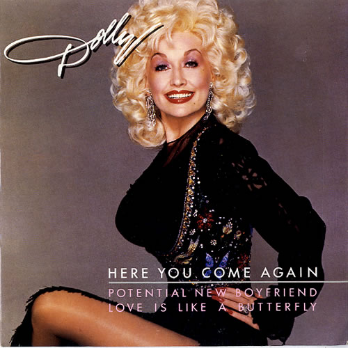 Dolly Parton Here You Come Again - P/S 7" vinyl single (7 inch record / 45) UK PAR07HE243032