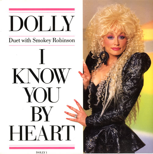 Dolly Parton I Know You By Heart 7" vinyl single (7 inch record / 45) UK PAR07IK552943