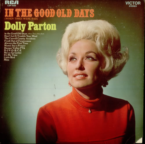Dolly Parton In The Good Old Days (When Times Were Bad) vinyl LP album (LP record) UK PARLPIN544825