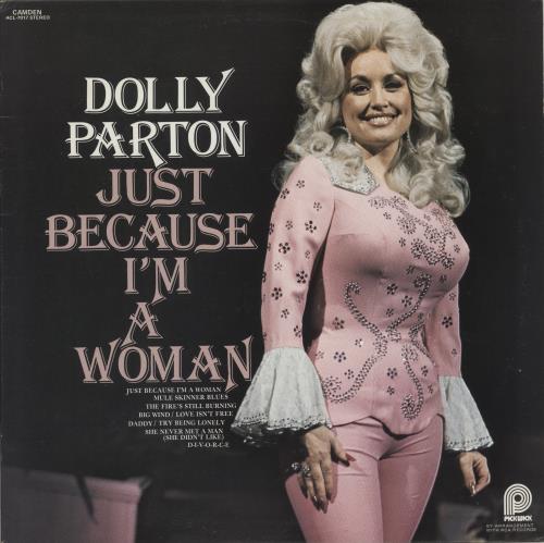 Dolly Parton Just Because I'm A Woman vinyl LP album (LP record) Canadian PARLPJU881970