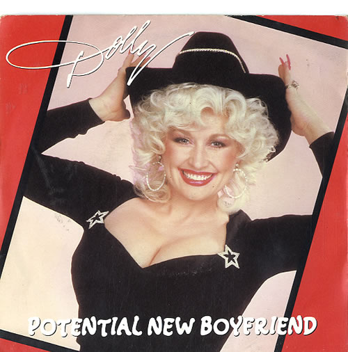 Dolly Parton Potential New Boyfriend 7" vinyl single (7 inch record / 45) UK PAR07PO191825
