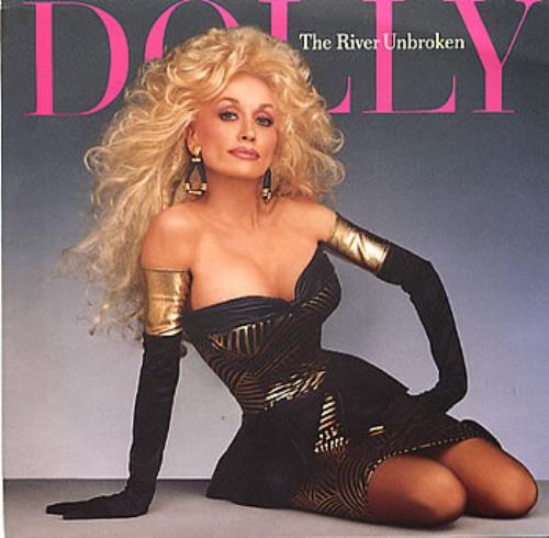 Dolly Parton The River Unbroken 7" vinyl single (7 inch record / 45) Australian PAR07TH310094