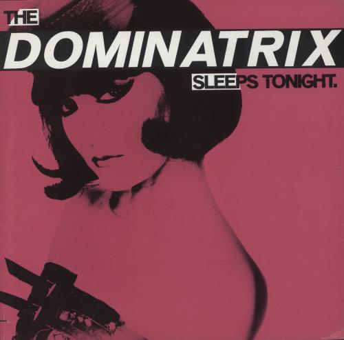 Dominatrix The Dominatrix Sleeps Tonight 12" vinyl single (12 inch record / Maxi-single) German DTX12TH884276