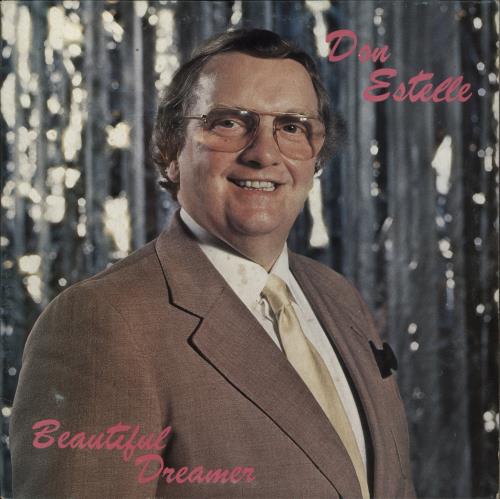 Don Estelle Beautiful Dreamer - Autographed vinyl LP album (LP record) UK D4WLPBE874348