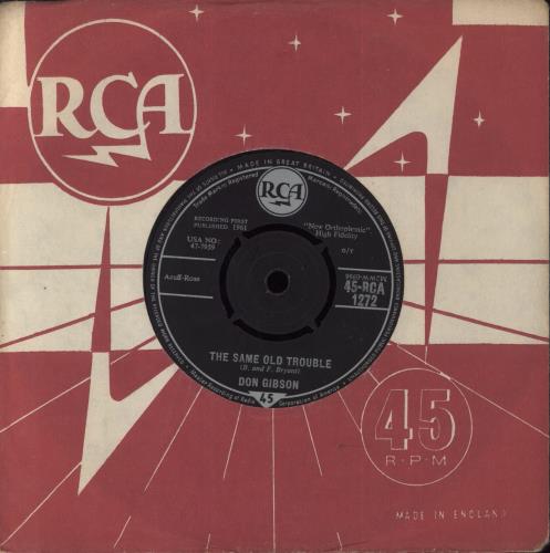Don Gibson The Same Old Trouble 7" vinyl single (7 inch record / 45) UK DGI07TH815745